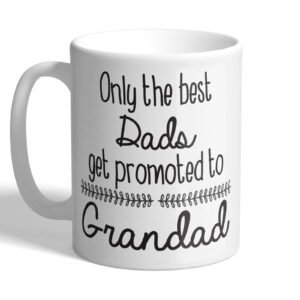 best dads get promoted to grandads father's day gift mug papa